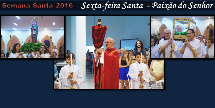 SEXTA FEIRA SANTA 2016 - highlight SITE 1095x558